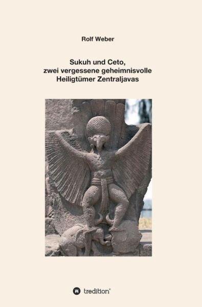Cover for Weber · Sukuh und Ceto, zwei vergessene g (Buch) (2020)