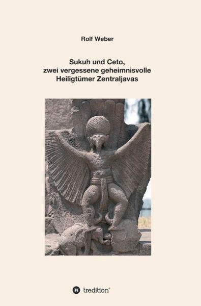 Cover for Weber · Sukuh und Ceto, zwei vergessene g (Book) (2020)