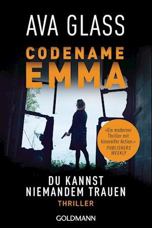 Cover for Ava Glass · Codename Emma. Du Kannst Niemand Trauen (Bok)