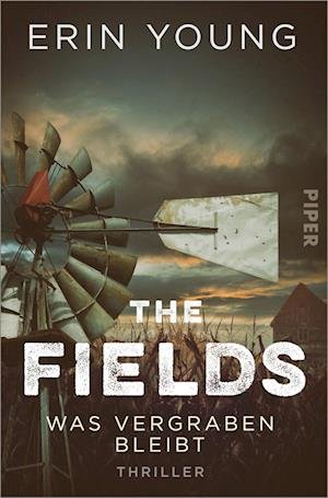 Cover for Erin Young · The Fields  Was vergraben bleibt (Buch) (2023)
