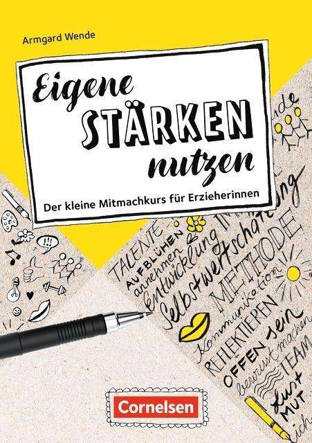 Eigene Stärken nutzen - Der klein - Wende - Boeken -  - 9783589154081 - 