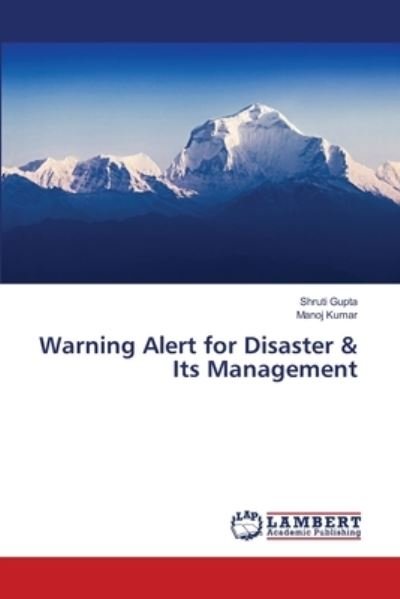 Cover for Gupta · Warning Alert for Disaster &amp; Its (Buch) (2013)