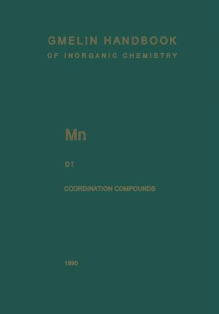 Cover for L.J. Boucher · Mn Manganese: Coordination Compounds 7 - Mn. Mangan. Manganese (System-Nr. 56) (Paperback Book) [8th ed. 1989. Softcover reprint of the original 8t edition] (2013)