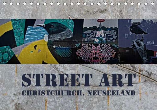 Street Art - Christchurch, Neuseel - Bort - Books -  - 9783672144081 - 