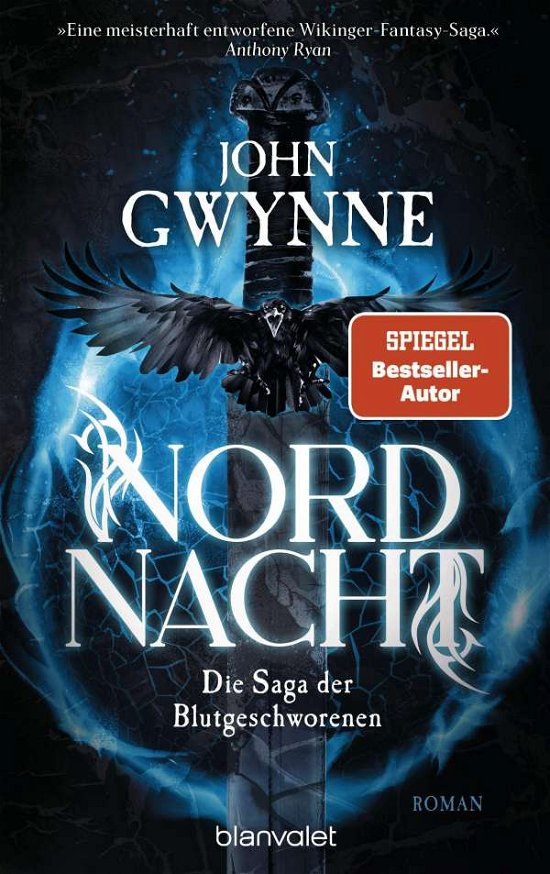 Nordnacht - John Gwynne - Books - Blanvalet Taschenbuchverl - 9783734163081 - October 18, 2021