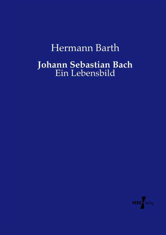 Cover for Barth · Johann Sebastian Bach (Book) (2019)