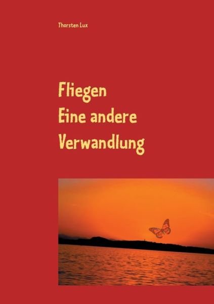 Cover for Lux · Fliegen (Bog) (2020)