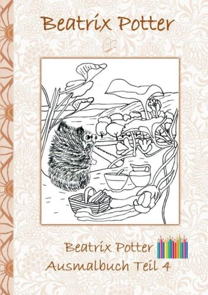 Cover for Potter · Beatrix Potter Ausmalbuch Teil 4 (Book) (2018)