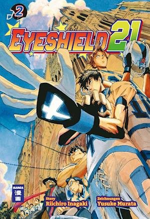 Eyeshield 21 02 - Riichiro Inagaki - Livres - Egmont Manga - 9783755502081 - 11 décembre 2023