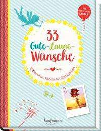 33 Gute-Laune-Wünsche - Lamping - Books -  - 9783780616081 - 