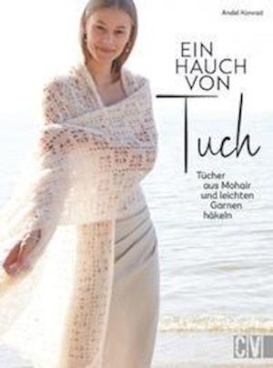Cover for Andel Konrad · Ein Hauch von Tuch (Inbunden Bok) (2022)