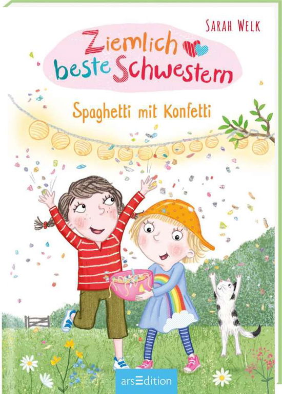 Cover for Sarah Welk · Ziemlich beste Schwestern - Spaghetti mit Konfetti (Ziemlich beste Schwestern 7) (Inbunden Bok) (2021)