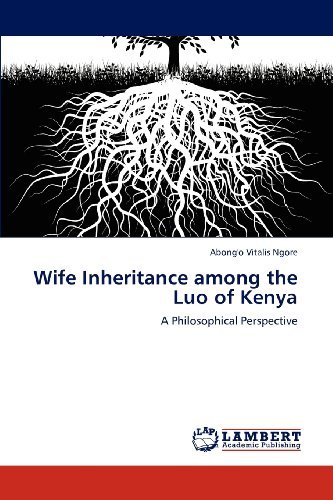 Cover for Abong'o Vitalis  Ngore · Wife Inheritance Among the Luo of Kenya: a Philosophical Perspective (Pocketbok) (2012)
