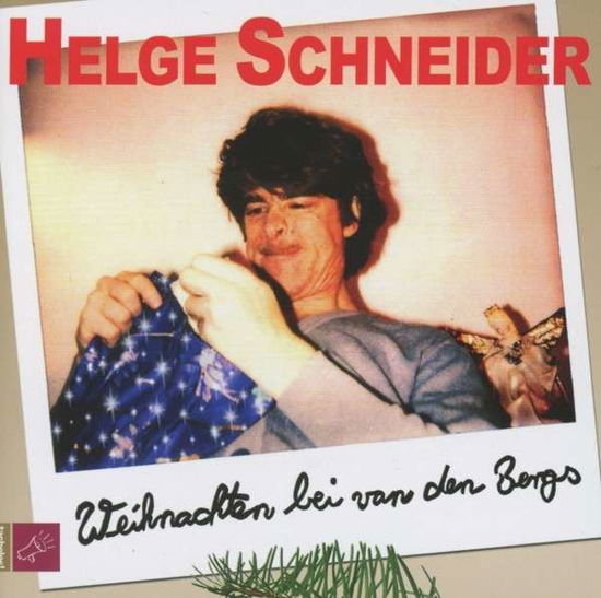 Weihnachten Bei Van den B - Helge Schneider - Musique - TACHELES - 9783864840081 - 21 octobre 2016