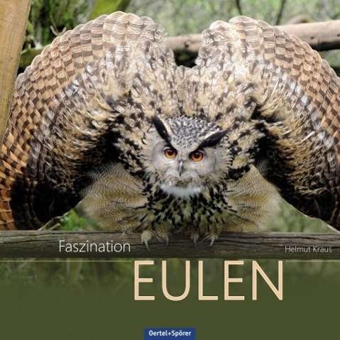 Cover for Kraus · Faszination Eulen (Buch)