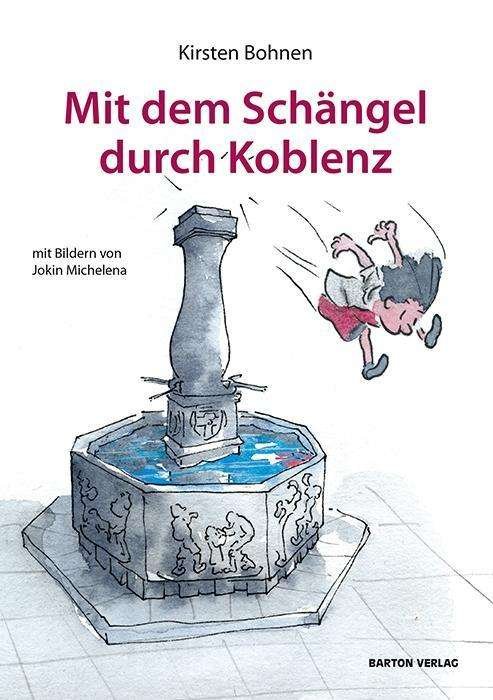 Cover for Bohnen · Mit dem Schängel durch Koblenz (Book)