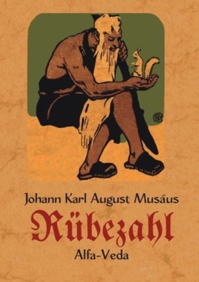 Cover for J. K. A. Musäus · Legenden vom Rübezahl (Book) (2022)