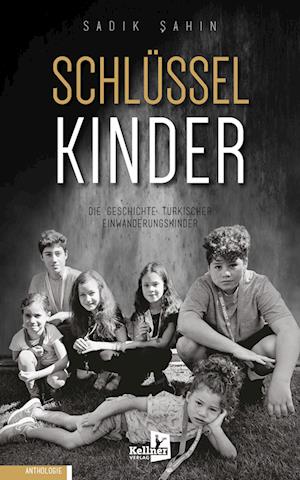 Cover for Sadik Şahin · Schlüsselkinder (Book) (2023)