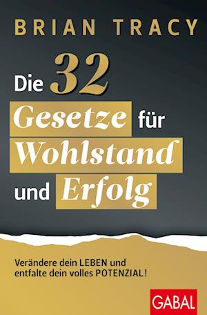 Cover for Brian Tracy · Die 32 Gesetze für Wohlstand und Erfolg (Book) (2024)