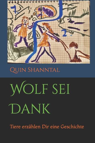 Cover for Amazon Digital Services LLC - KDP Print US · Wolf sei Dank (Taschenbuch) (2022)