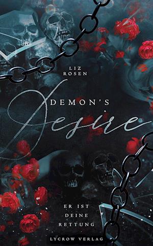 Demon´s Desire - Liz Rosen - Books - Nova MD - 9783989424081 - March 27, 2024