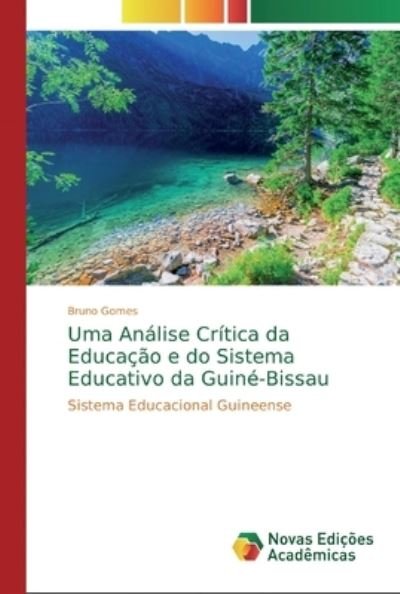 Cover for Gomes · Uma Análise Crítica da Educação e (Bok) (2018)