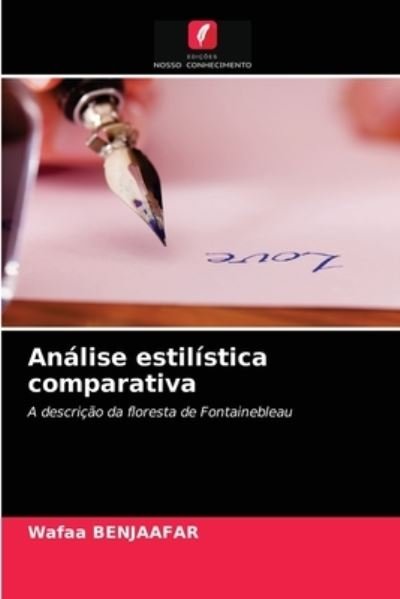 Cover for Wafaa Benjaafar · Analise estilistica comparativa (Paperback Book) (2021)