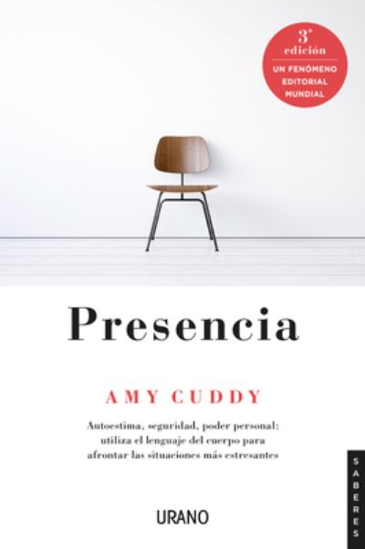 Presencia (Urano) - Amy Cuddy - Books - Urano - 9788417694081 - March 9, 2021