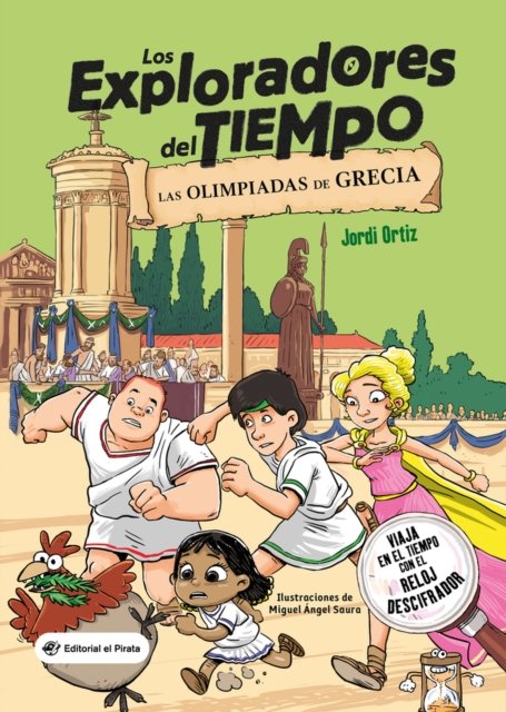 Cover for Jordi Ortiz · Las olimpiadas de Grecia - Los Exploradores del Tiempo (Paperback Book) (2024)