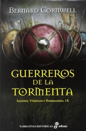 Cover for Bernard Cornwell · Guerreros De La Tormenta (N/A) (2017)