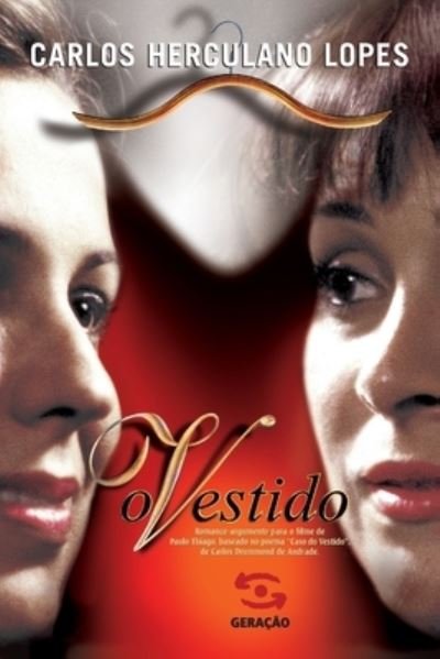 Cover for Carlos Herculano Lopes · O Vestido (Hardcover Book) (2020)