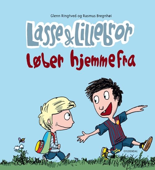 Cover for Glenn Ringtved; Rasmus Bregnhøi · Lasse og Lillebror: Lasse og Lillebror løber hjemmefra (Gebundesens Buch) [1. Ausgabe] (2019)