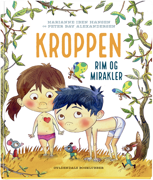 Cover for Marianne Iben Hansen · Kroppen. Rim og mirakler (Bound Book) [1. Painos] (2018)