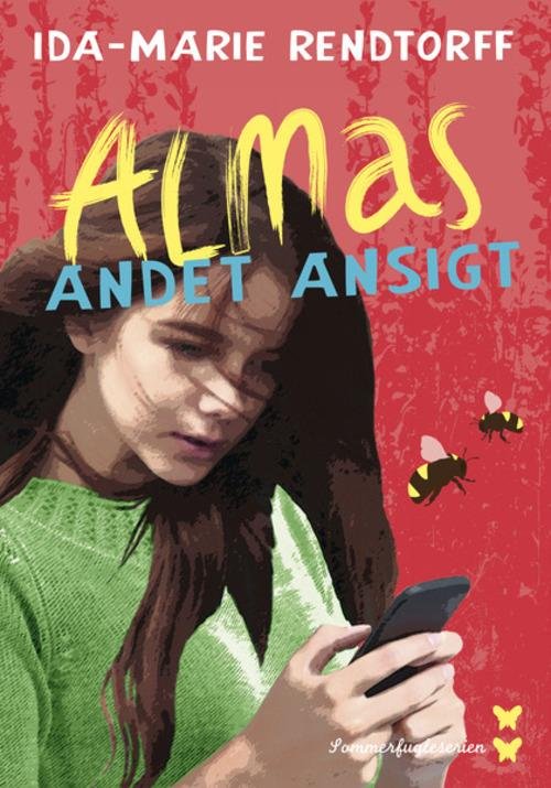 Cover for Ida-Marie Rendtorff · Sommerfugleserien 2: Sommerfugleserien: Almas andet ansigt (Hardcover bog) [2. udgave] (2015)