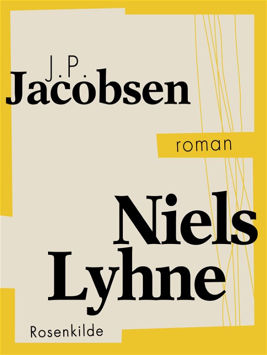 Cover for J.P. Jacobsen · Danske klassikere: Niels Lyhne (Hæftet bog) [1. udgave] (2018)