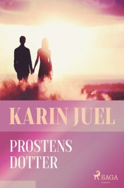 Cover for Karin Juel · Prostens dotter (Bok) (2018)