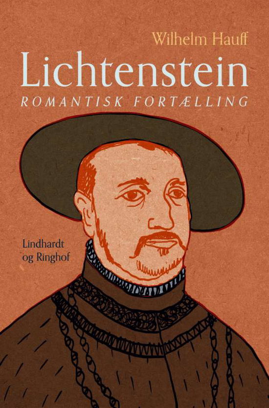 Lichtenstein. Romantisk fortælling - Wilhelm Hauff - Books - Saga - 9788726321081 - September 14, 2021