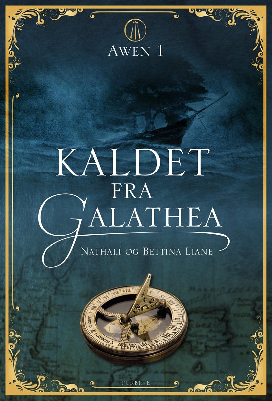 Cover for Nathali Liane og Bettina Liane · Awen: Kaldet fra Galathea (Hardcover Book) [1st edition] (2019)