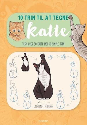 Cover for Justine Lecouffe · 10 trin til at tegne katte (Sewn Spine Book) [1.º edición] (2022)