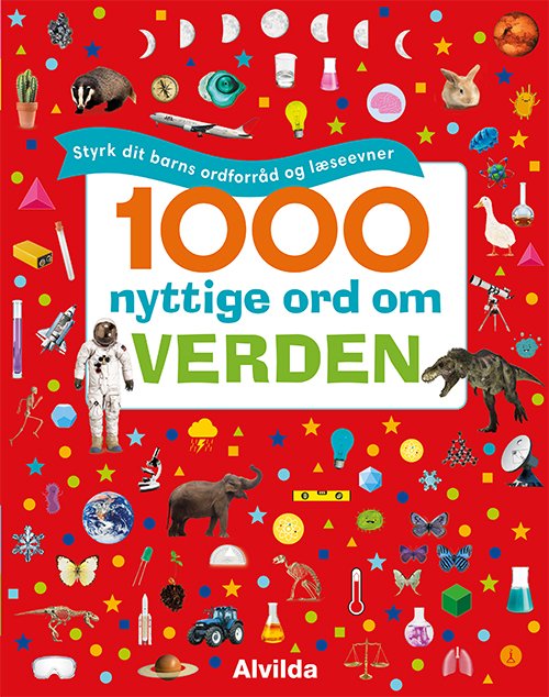 Cover for 1000 nyttige ord: 1000 nyttige ord om verden - Styrk dit barns ordforråd og læseevner (Gebundesens Buch) [1. Ausgabe] (2021)