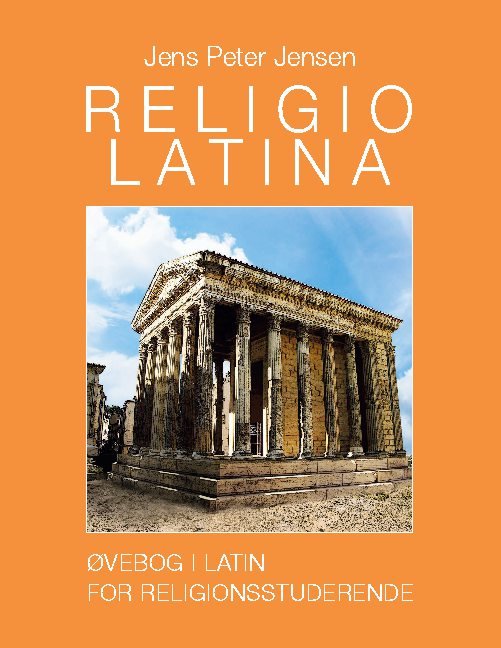 Cover for Jens Peter Jensen · Religio Latina (Pocketbok) [1:a utgåva] (2021)