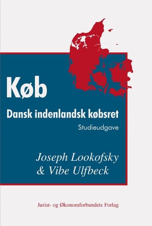 Cover for Joseph Lookofsky &amp; Vibe Ulfbeck · KØB - Dansk indenlandsk købsret (Sewn Spine Book) [1st edition] (2015)