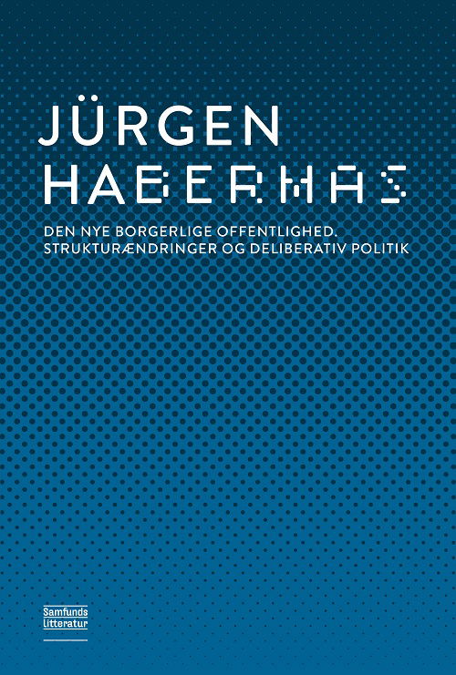 Cover for Jürgen Habermas · Den nye borgerlige offentlighed (Sewn Spine Book) [1º edição] (2023)