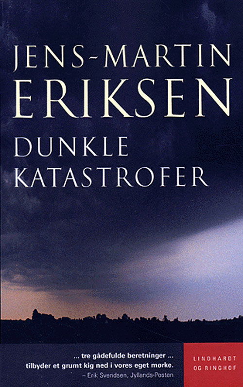 Cover for Jens-Martin Eriksen · Dunkle katastrofer (Paperback Book) [3rd edition] (2005)