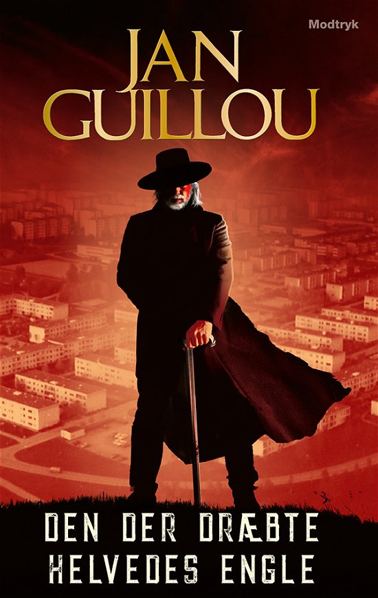 Cover for Jan Guillou · Serien om Hamilton &amp; Ponti: Den der dræbte helvedes engle (Gebundesens Buch) [1. Ausgabe] (2022)