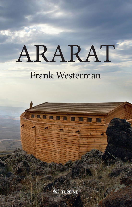 Cover for Frank Westerman · Ararat (Bound Book) [1. wydanie] [Indbundet] (2011)