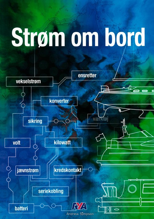 Strøm om bord - Andrew Simpson - Bøker - Exlibris Media - 9788771420081 - 21. februar 2013