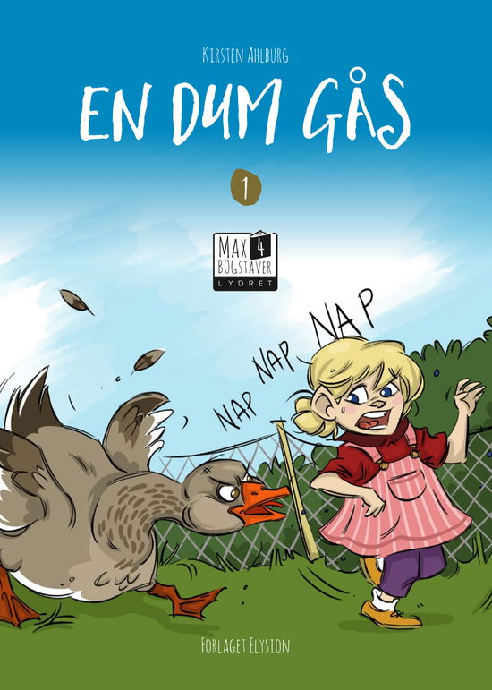 Cover for Kirsten Ahlburg · Max 4: En dum gås (Hardcover Book) [1. Painos] (2020)