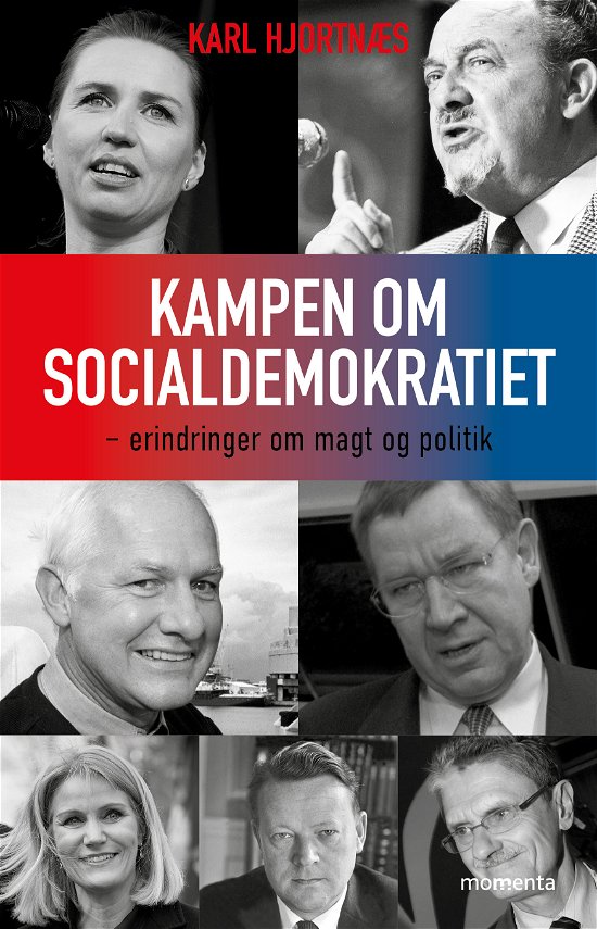 Cover for Karl Hjortnæs · Kampen om Socialdemokratiet (Sewn Spine Book) (2018)