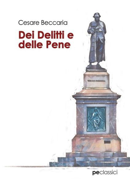 Cover for Cesare Beccaria · Dei delitti e delle pene (Paperback Book) (2019)